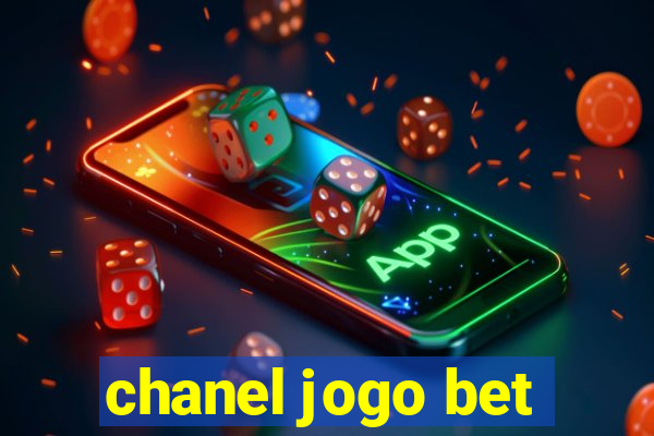 chanel jogo bet